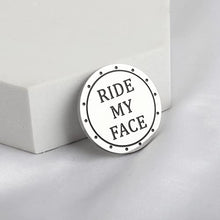 Load image into Gallery viewer, Naughty Tokens for Him Her Sex Token Valentines Day Gift Bedroom Tokens Game for Couple (Ride My FACE)
