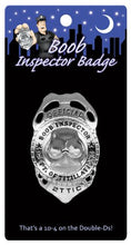 Load image into Gallery viewer, Top Rated - Boob Inspector Badge
