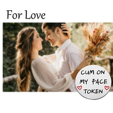 Load image into Gallery viewer, Valentines Day Token Sex Game Gift Mature Sex Token Gift for Husband Boyfriend (Cum on my face K)
